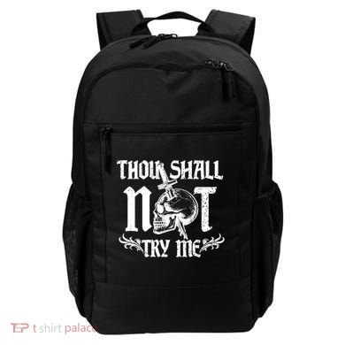 Thou Shall Not Try Me Backpack