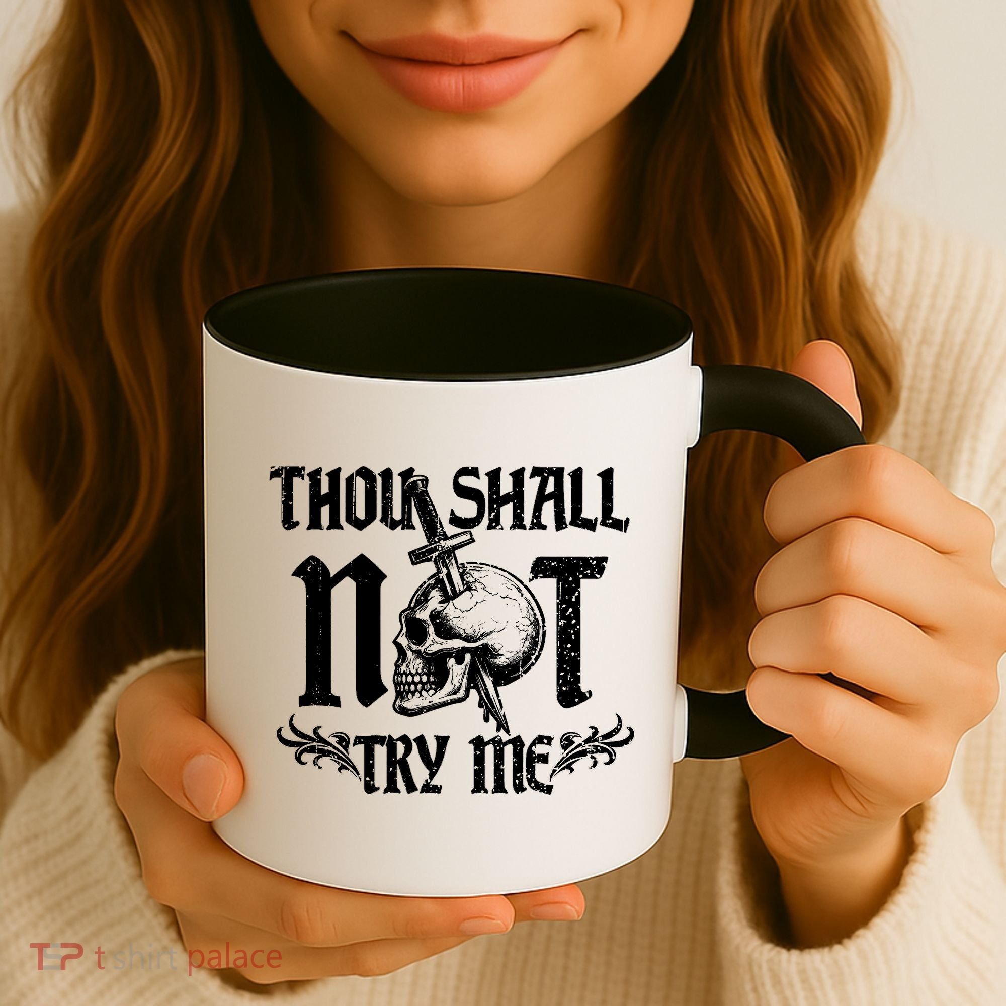 Thou Shall Not Try Me Coffee Mug