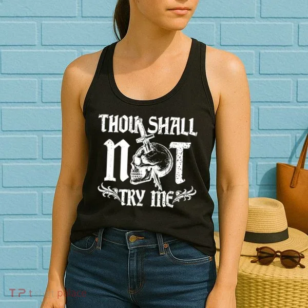 Thou Shall Not Try Me Women's Tank Top