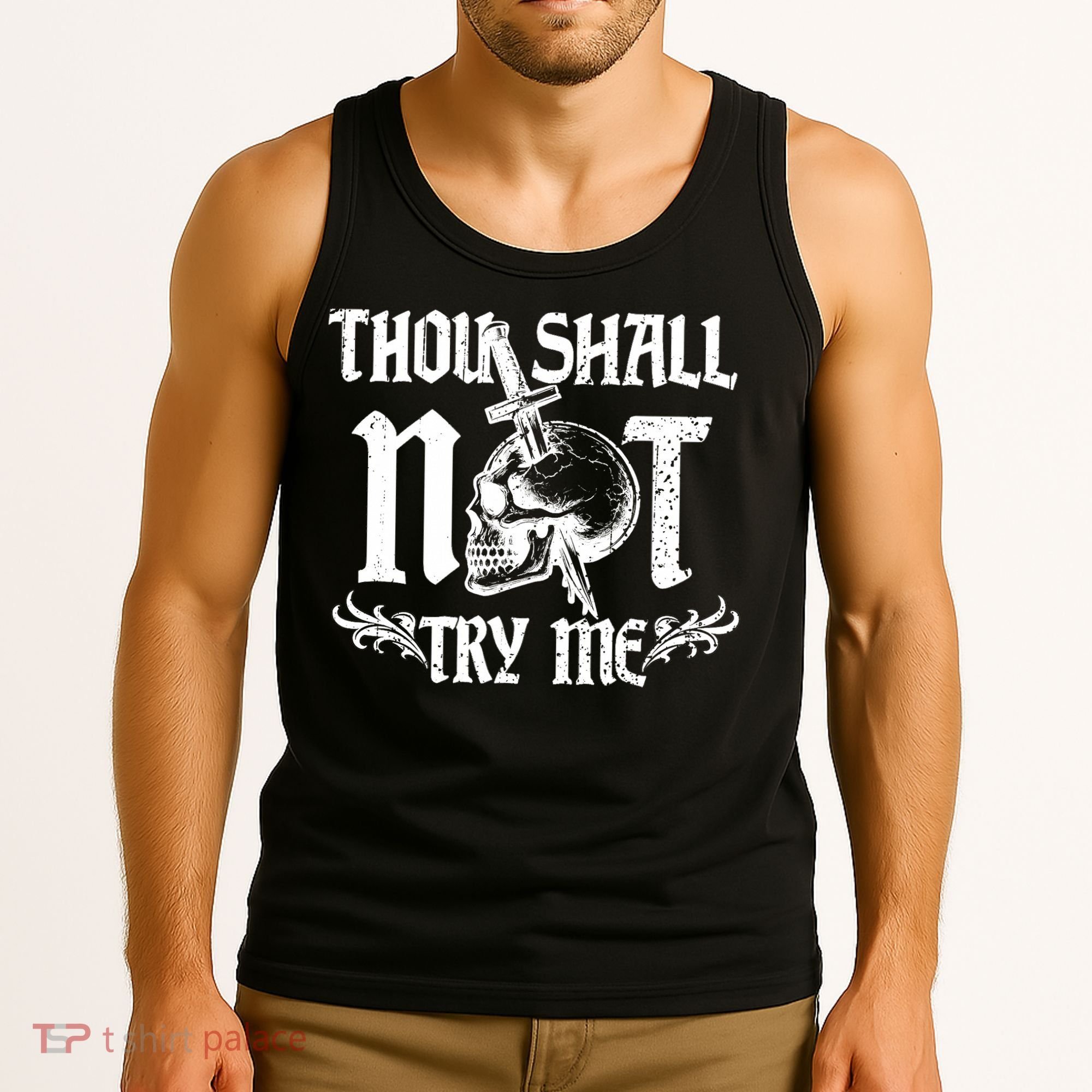 Thou Shall Not Try Me Tank Top