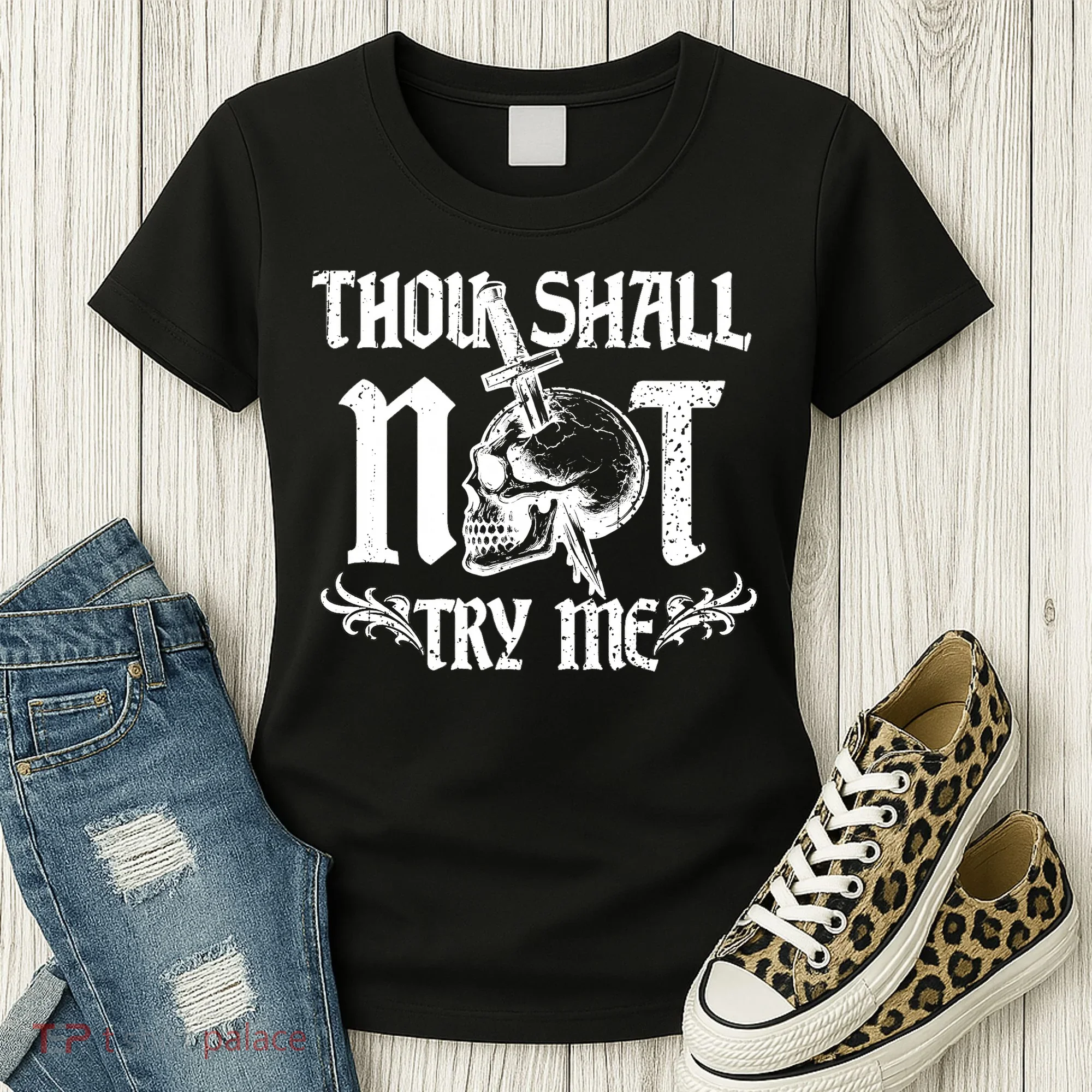 Thou Shall Not Try Me Women's T-Shirt