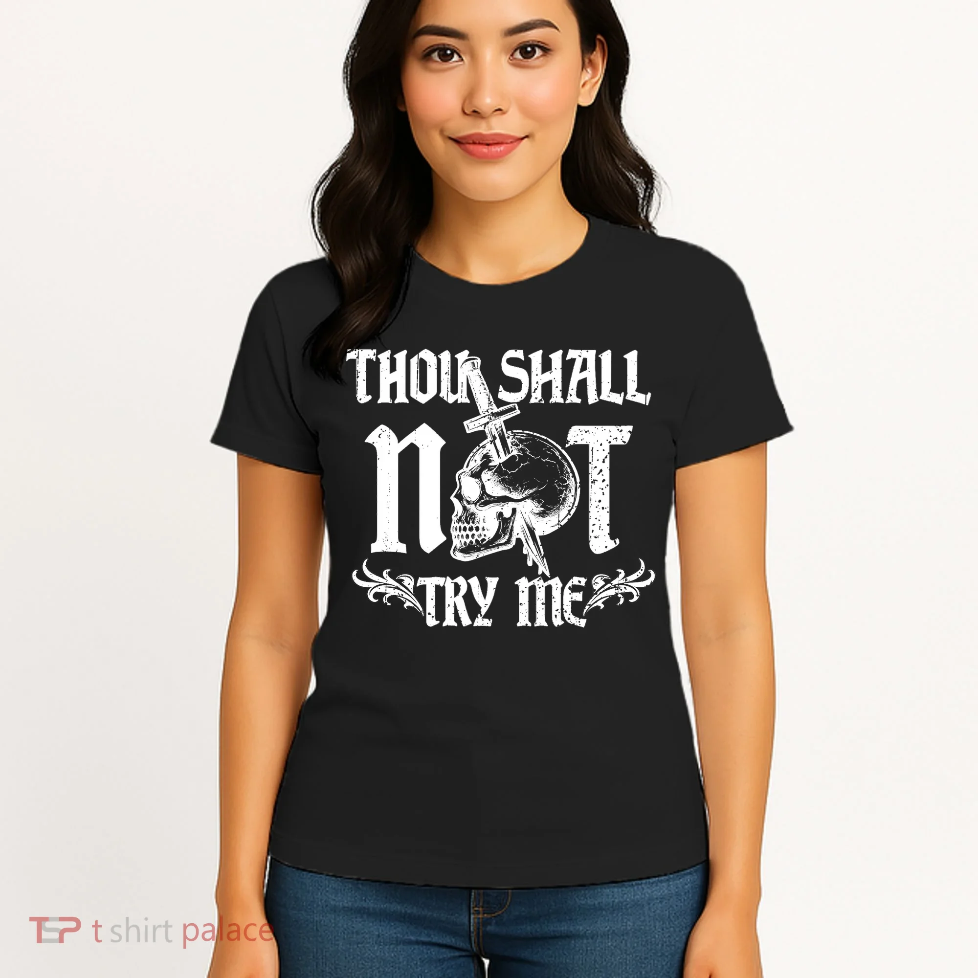 Thou Shall Not Try Me Women's T-Shirt