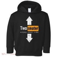 Two Seater Naughty Dirty Adult Humor Toddler Hoodie thumb 0