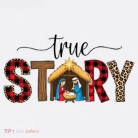 True Story Nativity Christmas Jesus Catholic Christian T-Shirt thumb 7