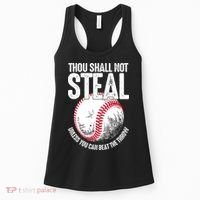 Thou Shall Not Steal Unless You Can Beat The Throw Baseball Women's Tank Top thumb 0