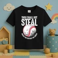 Thou Shall Not Steal Unless You Can Beat The Throw Baseball Toddler T-Shirt thumb 3