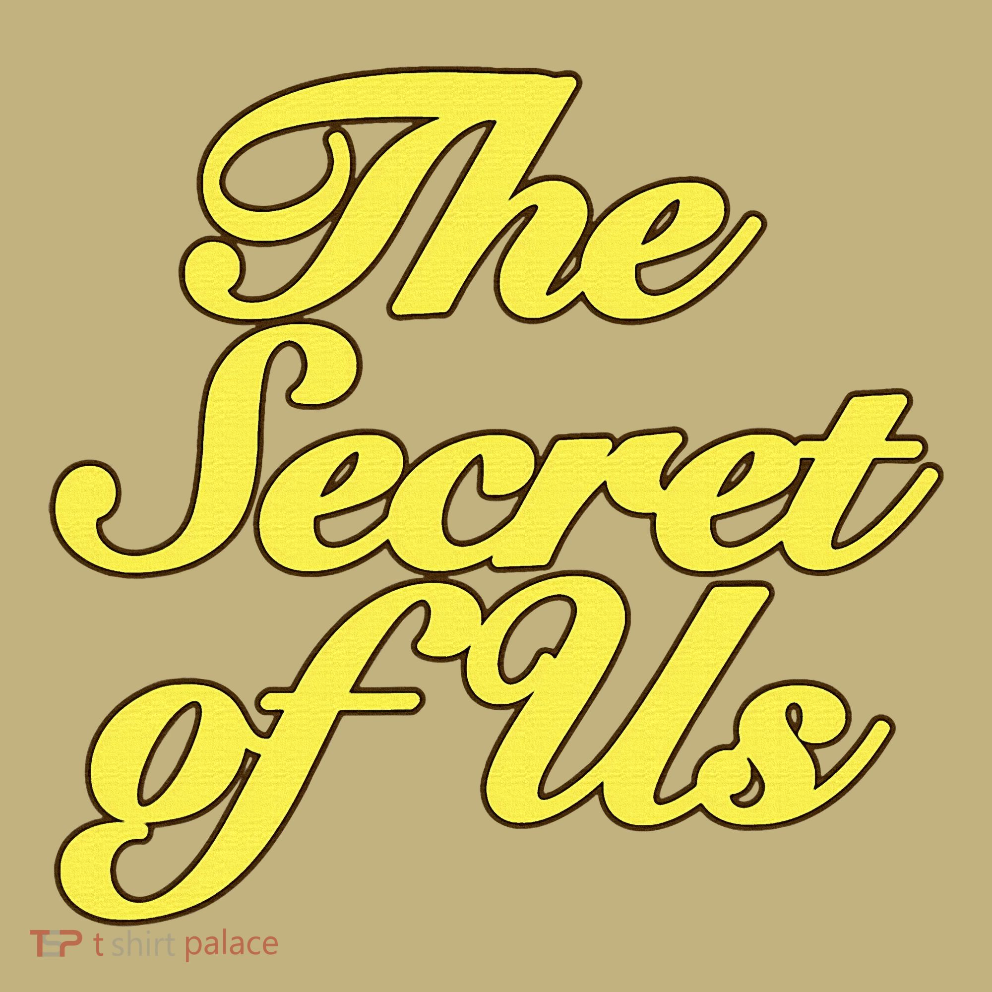 The Secret Of Us Sweatshirt