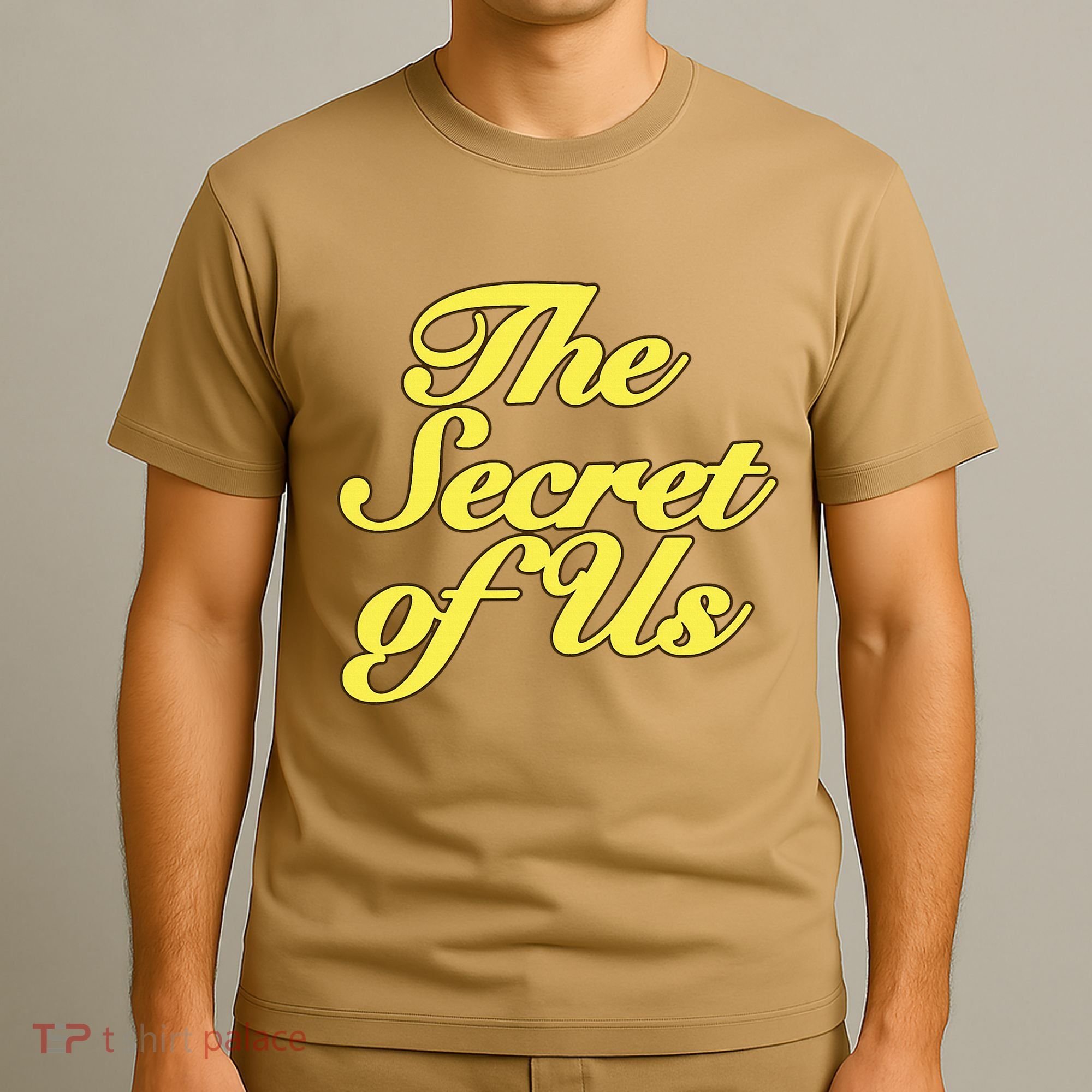 The Secret Of Us T-Shirt