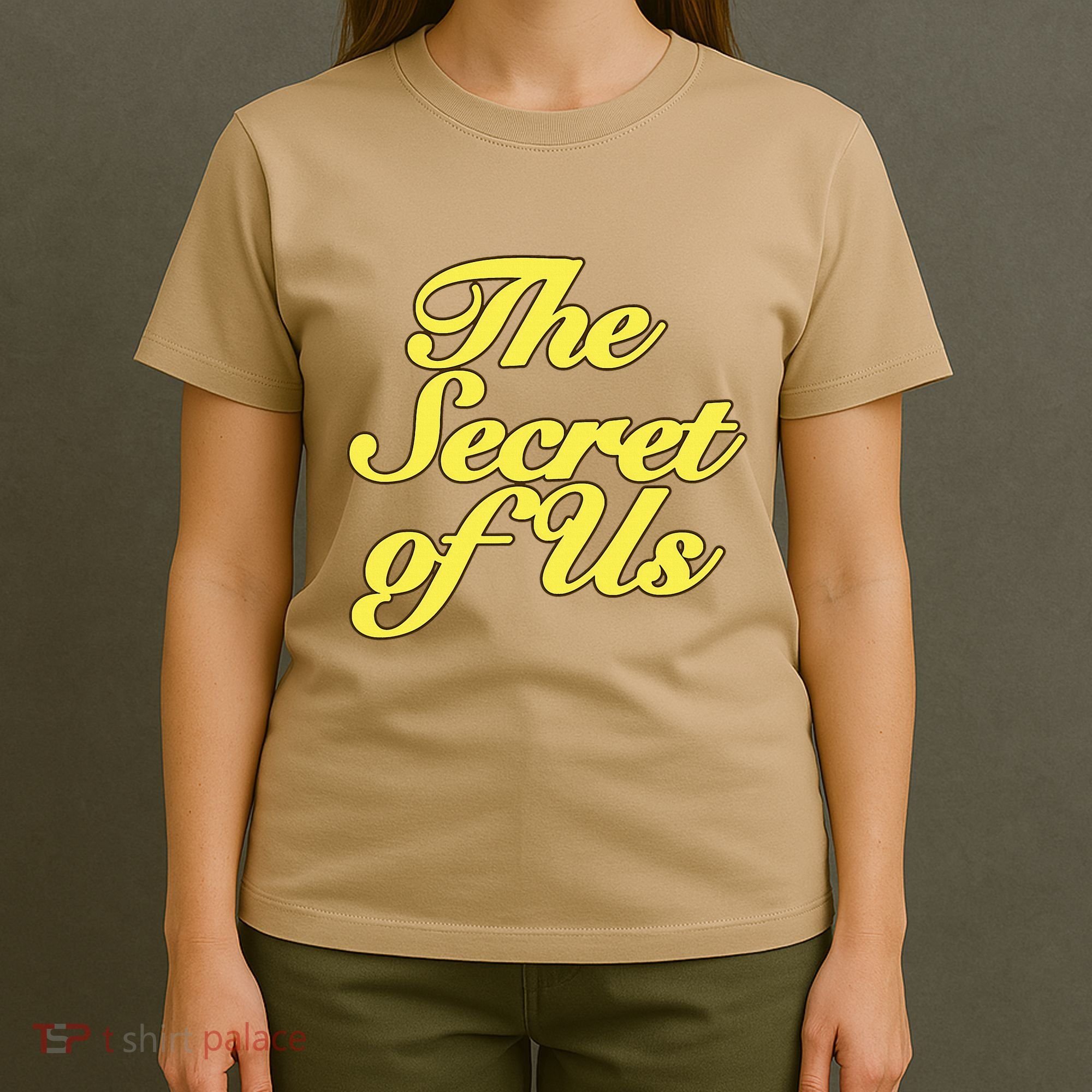 The Secret Of Us T-Shirt