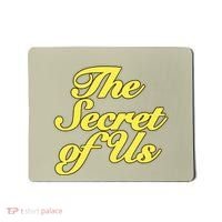 The Secret Of Us Mousepad thumb 0