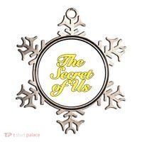 The Secret Of Us Ornament thumb 0