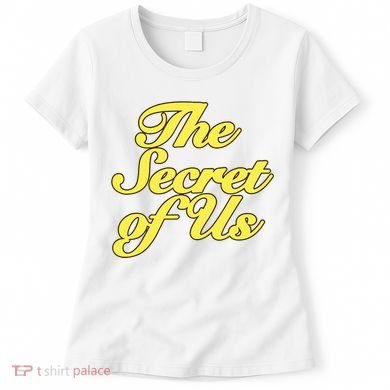 The Secret Of Us Women's T-Shirt