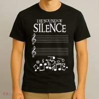 The Sound Of Silence Humorous Music For Musicians T-Shirt thumb 3