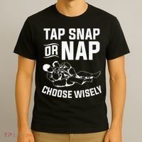 Tap Snap Or Nap Jiu Jitsu Brazilian BJJ Gifts T-Shirt thumb 3