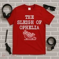 The Sleigh Of Ophelia Funny Christmas T-Shirt thumb 5