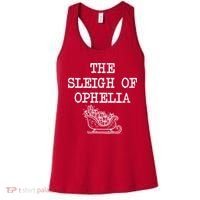 The Sleigh Of Ophelia Funny Christmas Women's Tank Top thumb 0