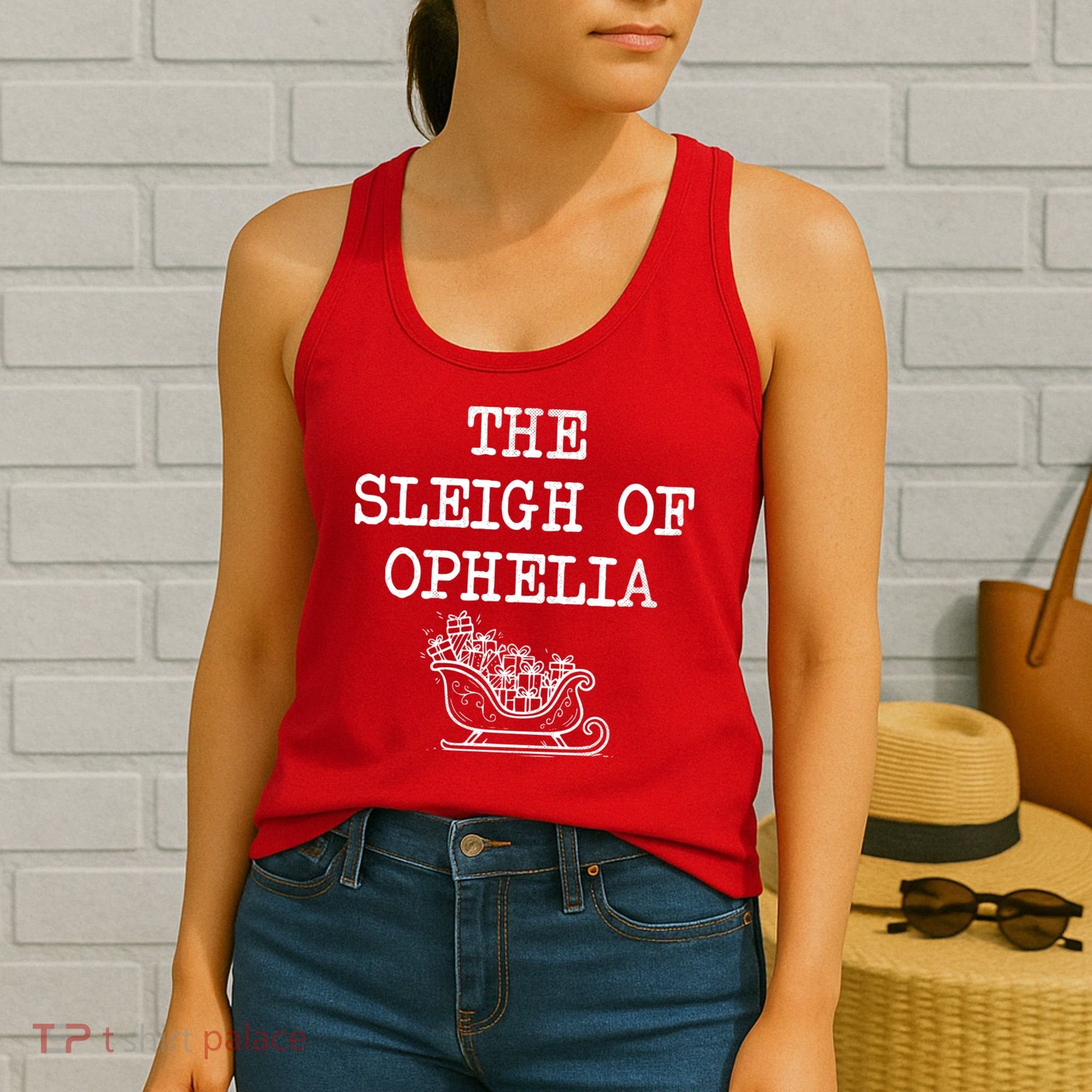 The Sleigh Of Ophelia Funny Christmas Women's Tank Top