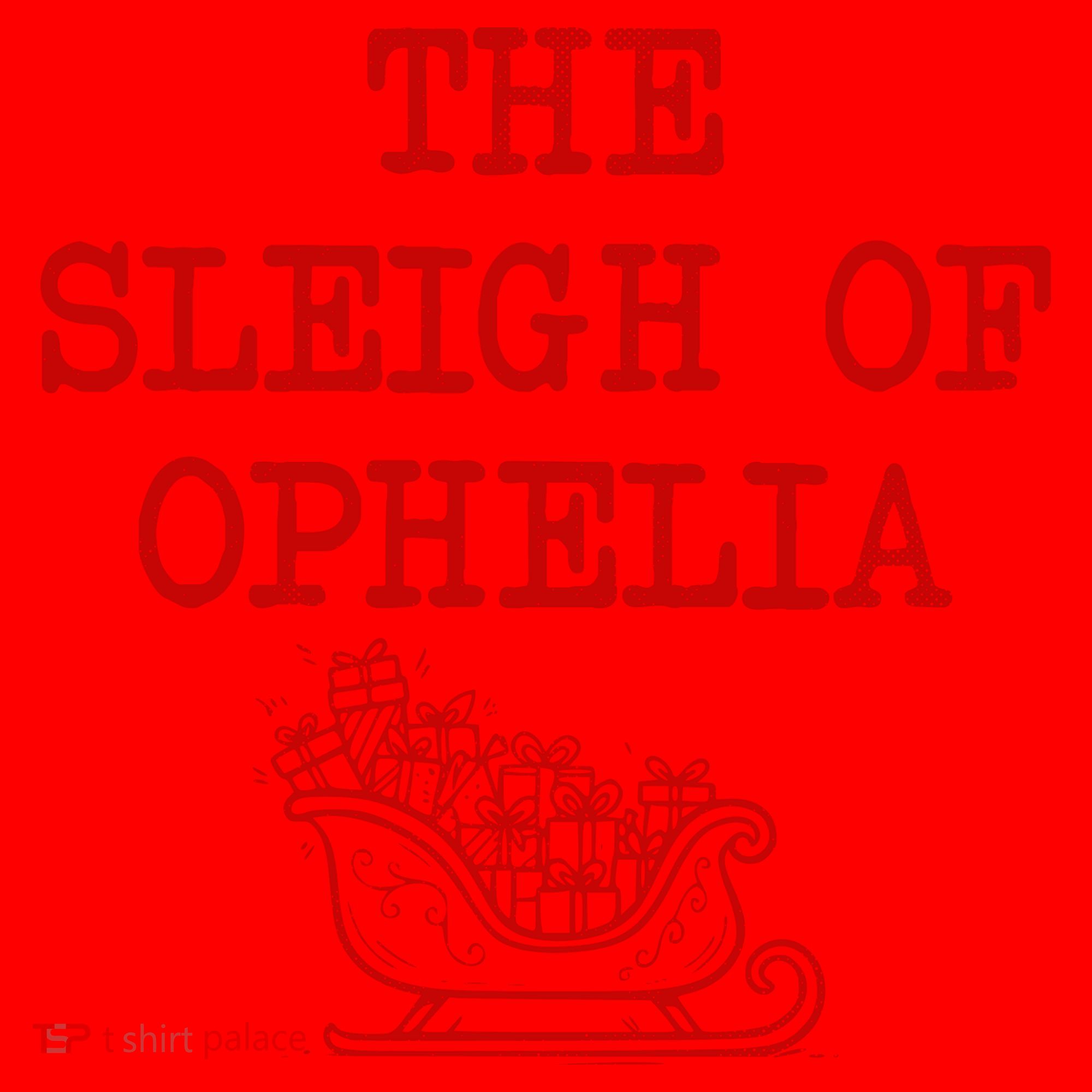 The Sleigh Of Ophelia Funny Christmas Santa Hat