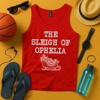 The Sleigh Of Ophelia Funny Christmas Tank Top thumb 4