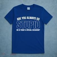 Today Special Occasion Sassy Person T-Shirt thumb 5