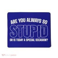 Today Special Occasion Sassy Person Mousepad thumb 0