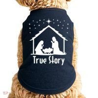 True Story Of Jesus Birth Nativity Christmas Religious Doggie Tank thumb 0