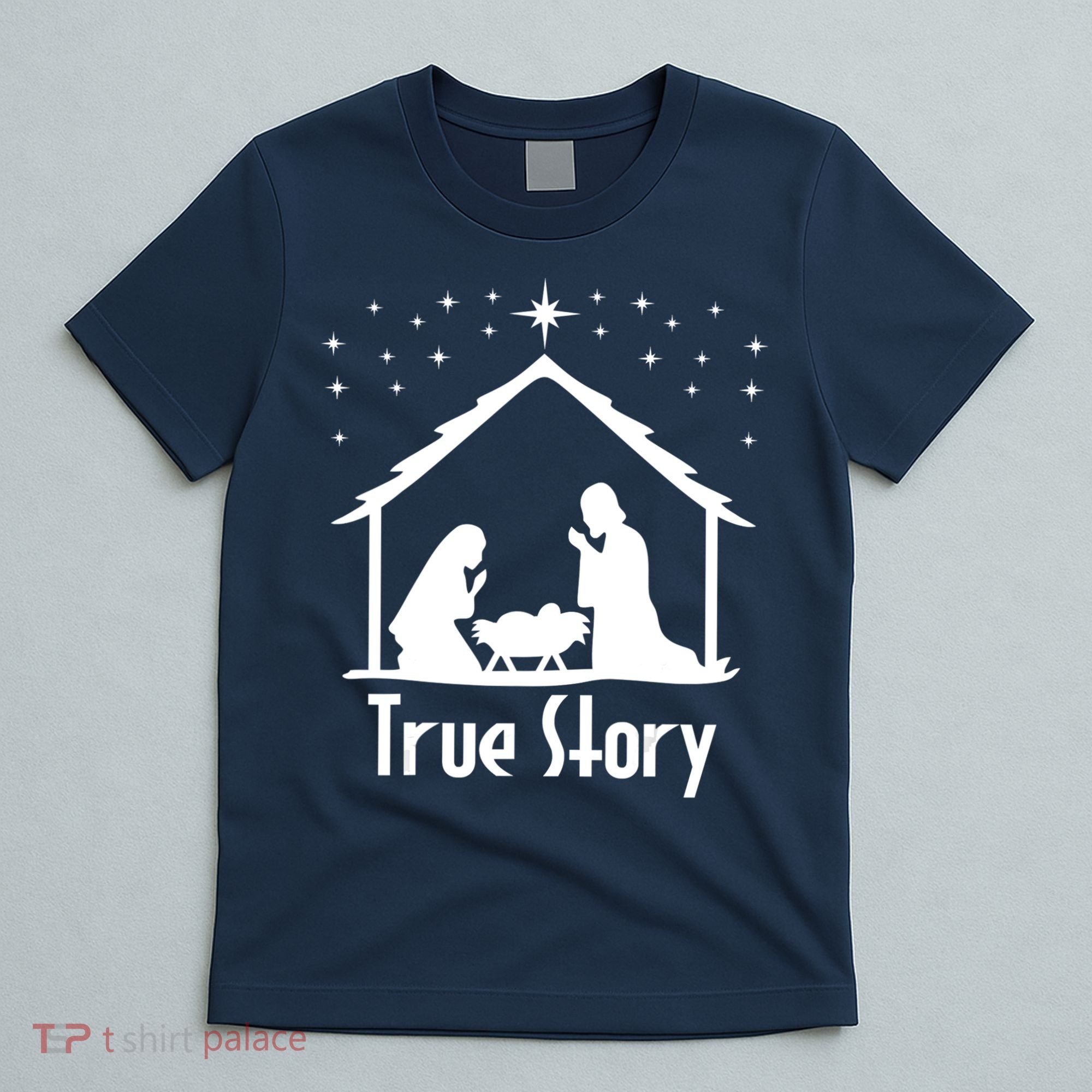 True Story Of Jesus Birth Nativity Christmas Religious T-Shirt
