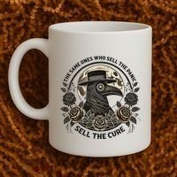 The Same Ones Who Sell The Panic Sell Coffee Mug thumb 2