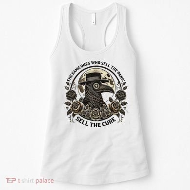 The Same Ones Who Sell The Panic Sell Women's Tank Top