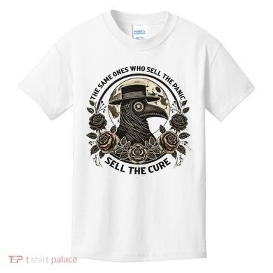 The Same Ones Who Sell The Panic Sell Kids T-Shirt