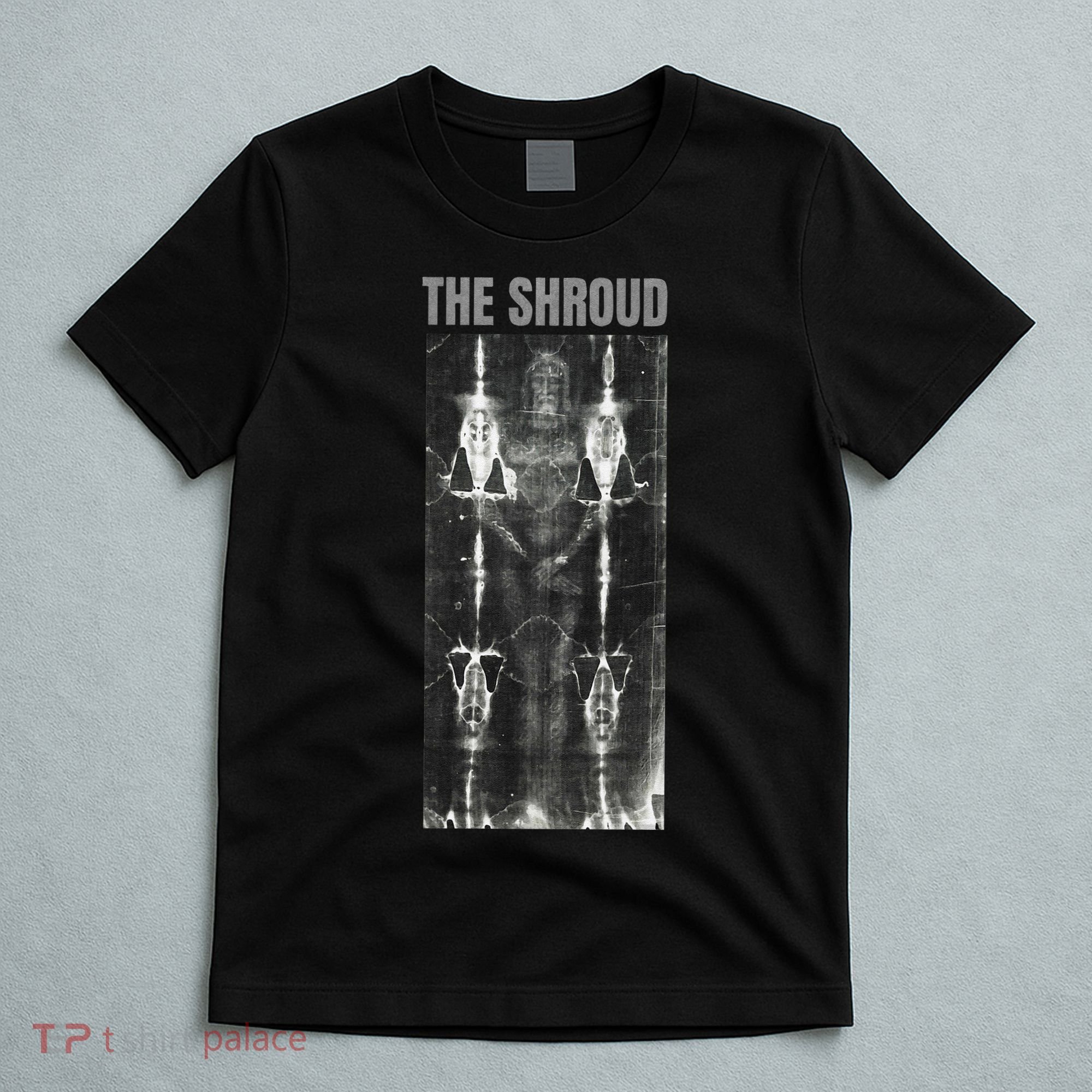 The Shroud of Turin Burial Cloth of Jesus Potentially T-Shirt