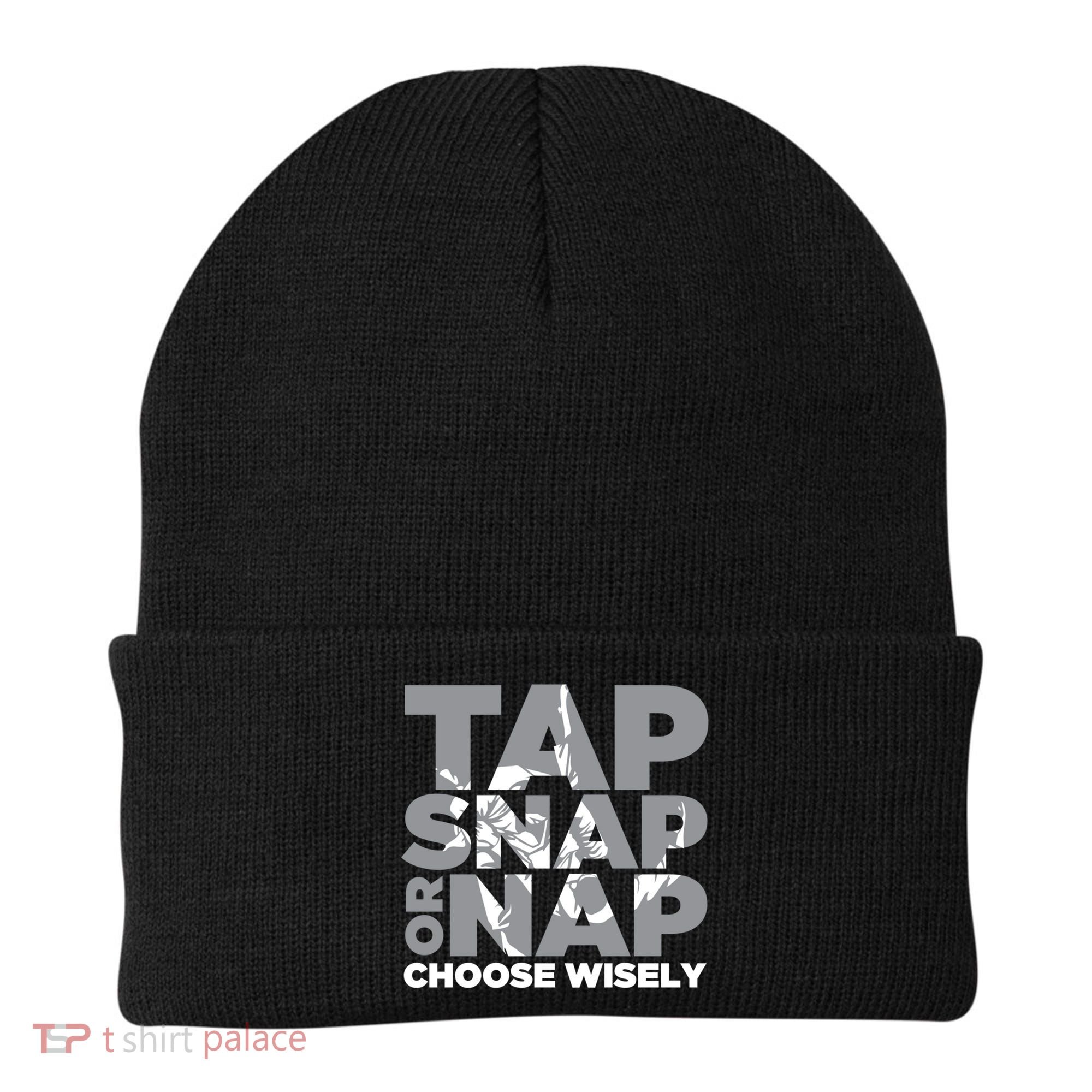 Tap Snap Or Nap Brazillian Jiu Jitsu Bjj Gift Beanie