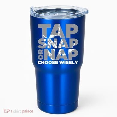Tap Snap Or Nap Brazillian Jiu Jitsu Bjj Gift Tumbler