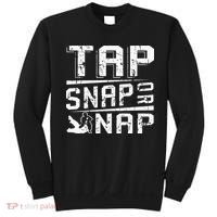 Tap Snap Or Nap Jiu Jitsu Brazilian Bjj Sweatshirt thumb 0