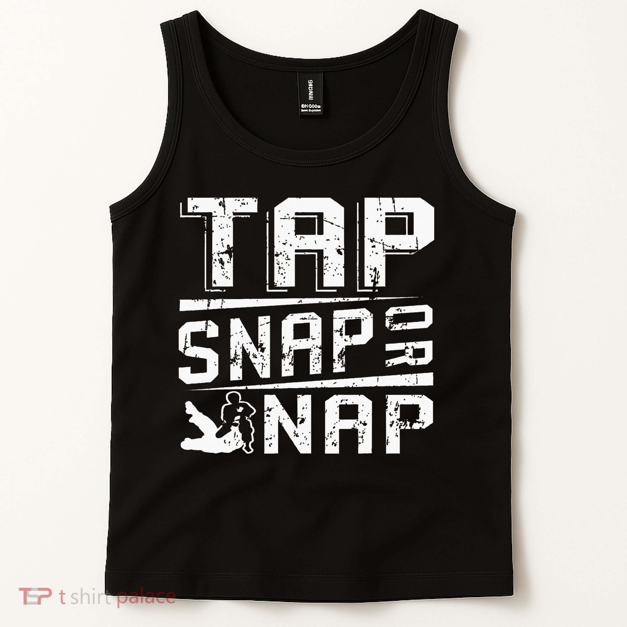 Tap Snap Or Nap Jiu Jitsu Brazilian Bjj Tank Top