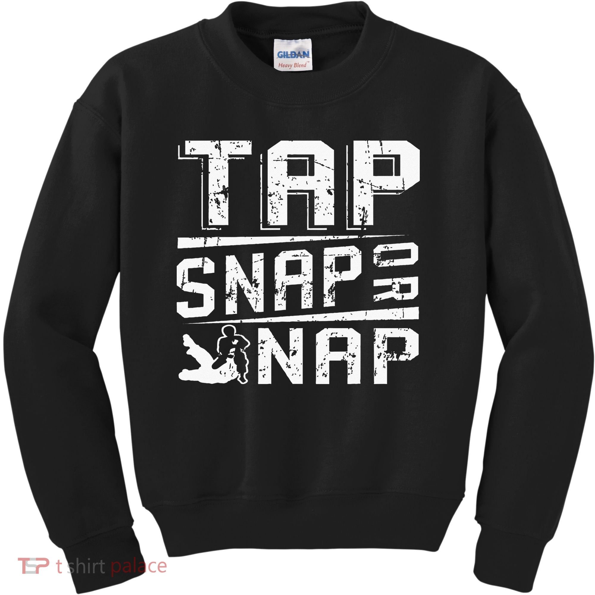 Tap Snap Or Nap Jiu Jitsu Brazilian Bjj Kids Sweatshirt