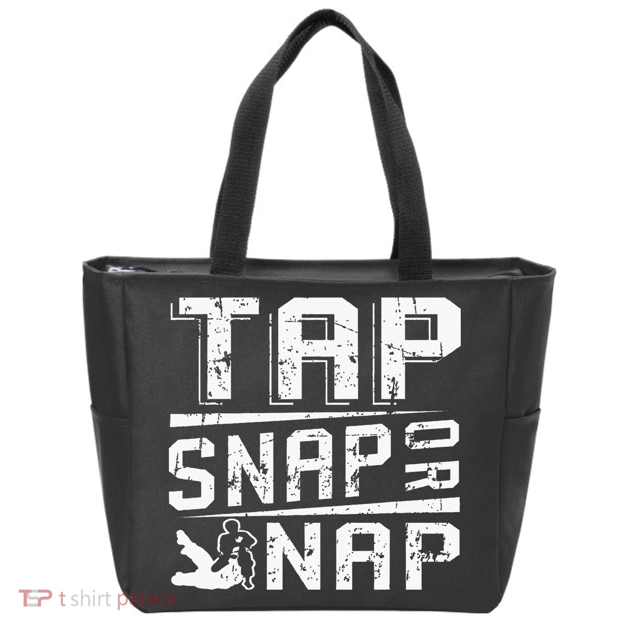 Tap Snap Or Nap Jiu Jitsu Brazilian Bjj Tote Bag