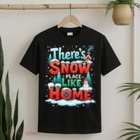 ThereS Snow Place Like Home Xmas Holiday Funny Christmas T-Shirt thumb 2