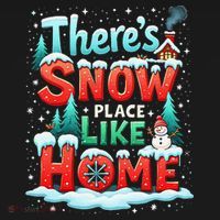 ThereS Snow Place Like Home Xmas Holiday Funny Christmas Women's Hoodie thumb 2