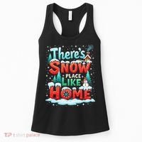 ThereS Snow Place Like Home Xmas Holiday Funny Christmas Women's Tank Top thumb 0