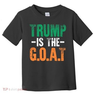Trump St Patrick's Day Party Gift Donald Trump GOAT Toddler T-Shirt
