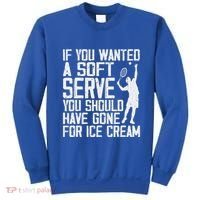 Tennis Sport Player Joke For Tennis Lover Coach Sweatshirt thumb 0