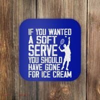 Tennis Sport Player Joke For Tennis Lover Coach Coaster thumb 0