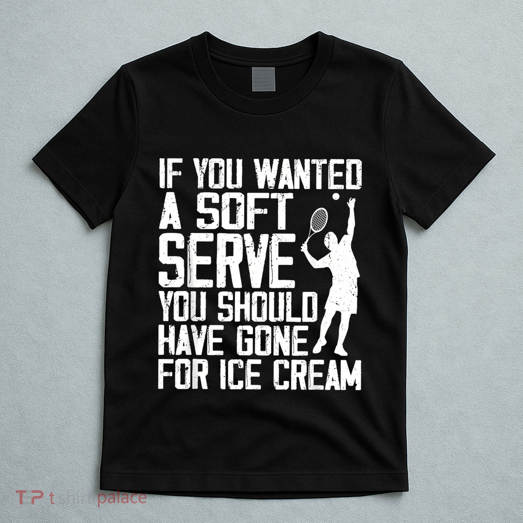 Tennis Sport Player Joke For Tennis Lover Coach Women T-Shirt
