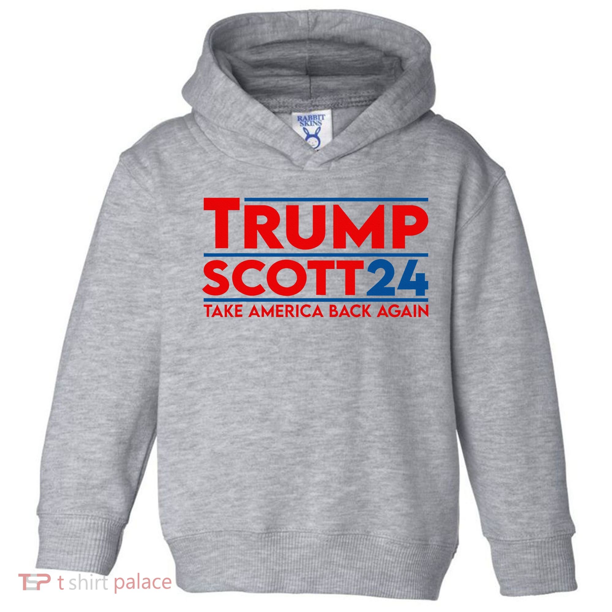 Trump Scott President Trump 2024 Toddler Hoodie