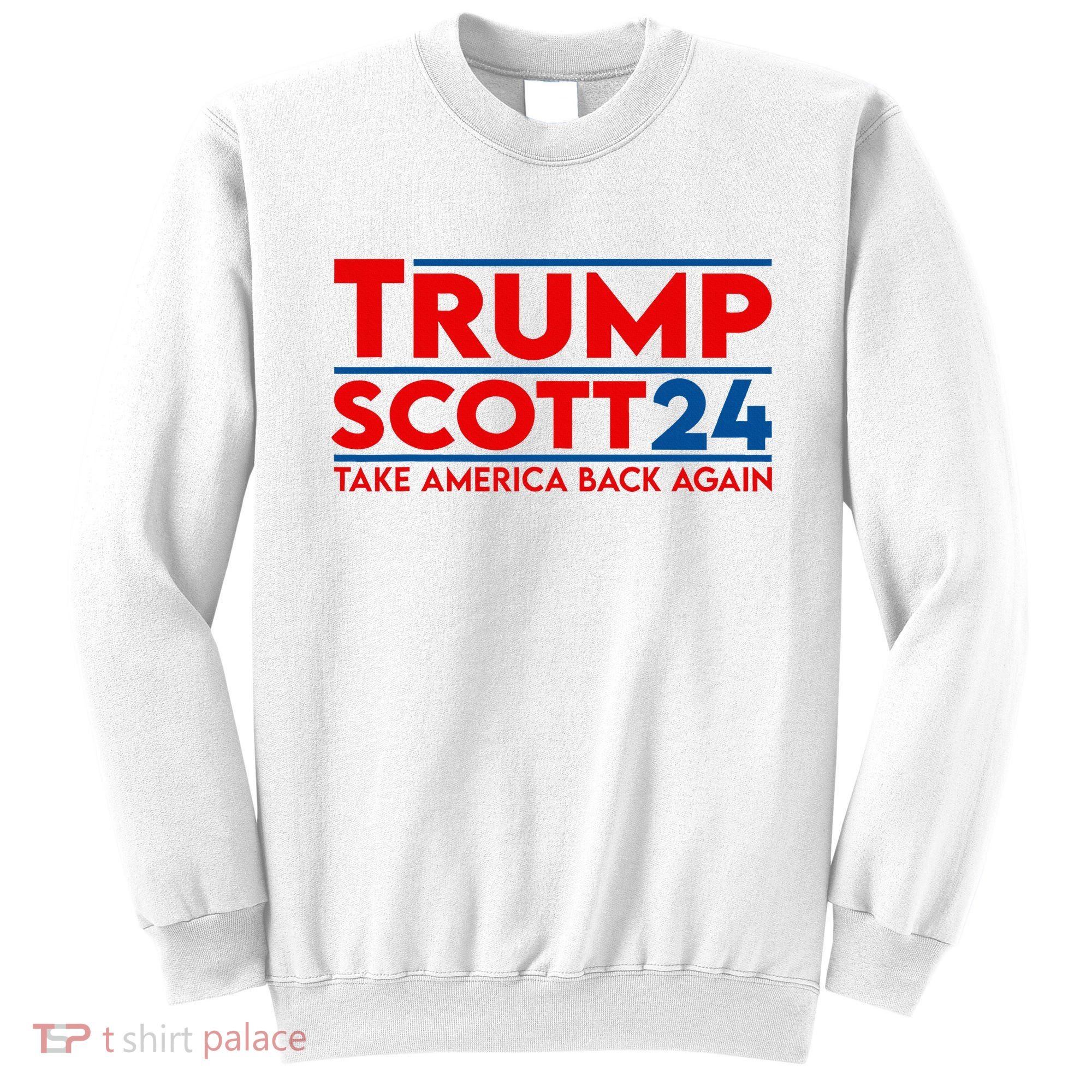 Trump Scott President Trump 2024 Sweatshirt