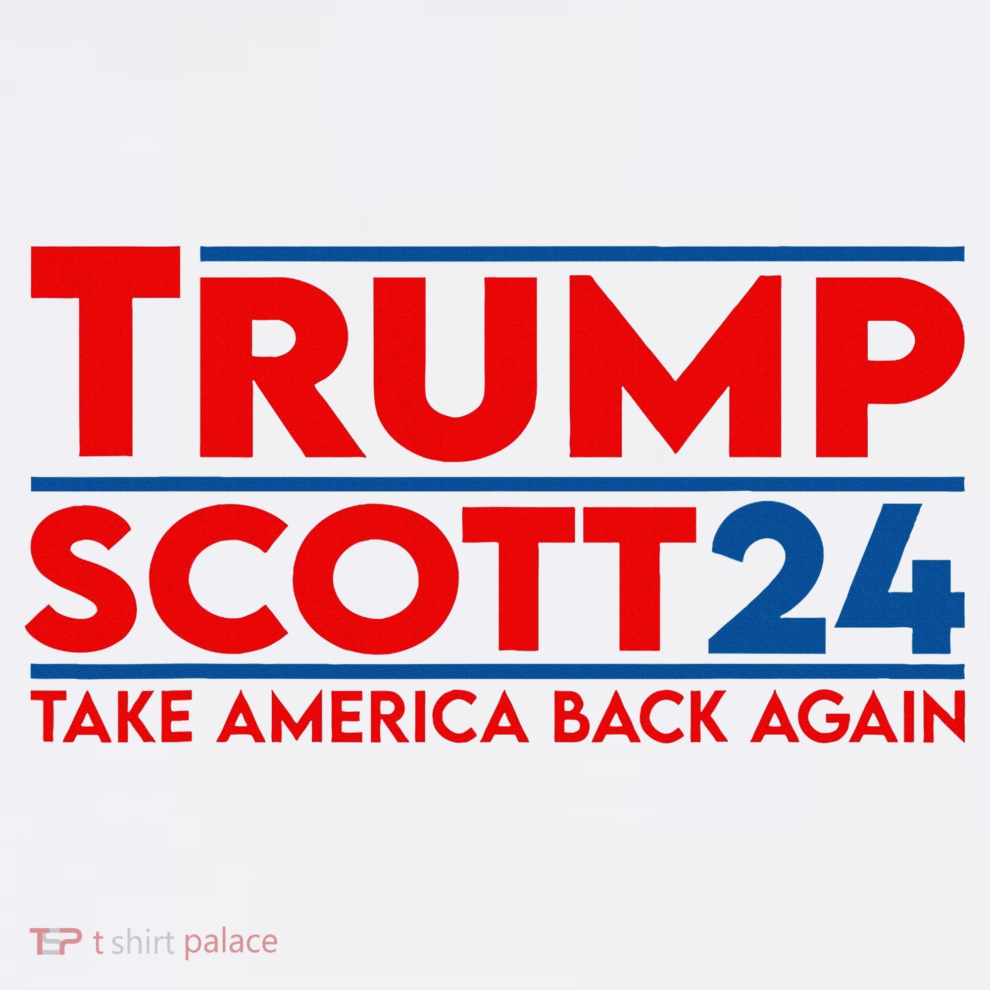 Trump Scott President Trump 2024 T-Shirt