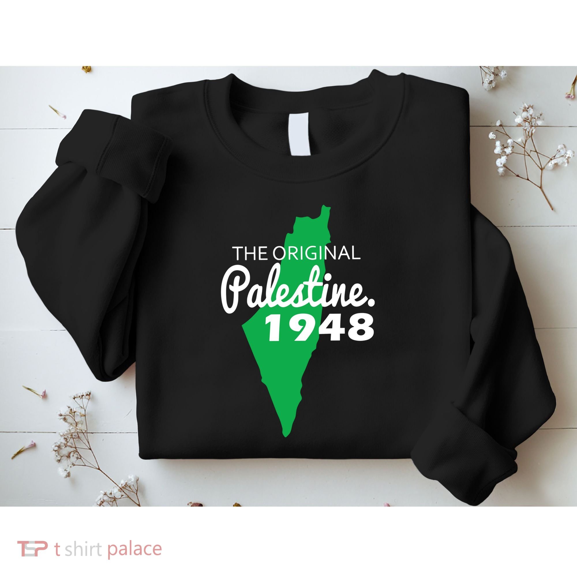 The S Palestine 1948 Sweatshirt