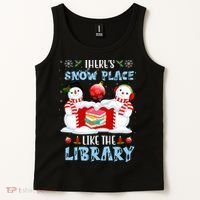 There's Snow Place Like The Library Book Worm Christmas Tank Top thumb 2