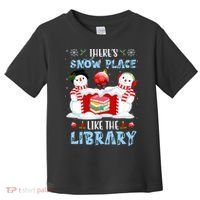 There's Snow Place Like The Library Book Worm Christmas Toddler T-Shirt thumb 0